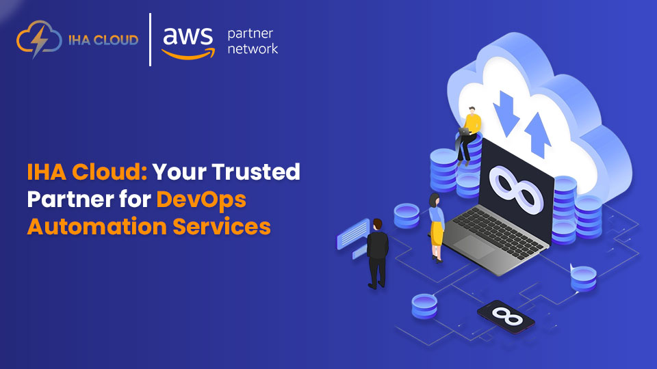 DevOps Automation Services - IHA Cloud