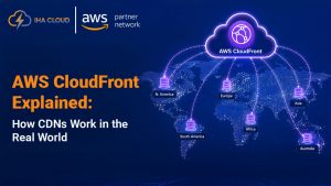 AWS CloudFront Explained